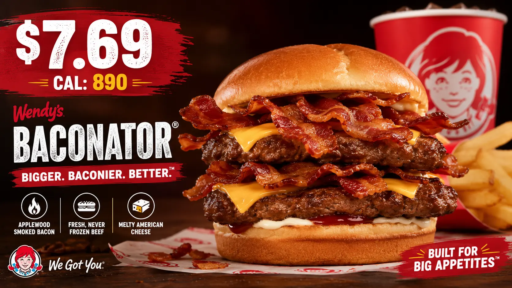 Close-up of Wendy's Baconator burger featuring layers of bacon, beef, and cheese. Priced at $7.69 with 890 calories. Fries and drink in the background.