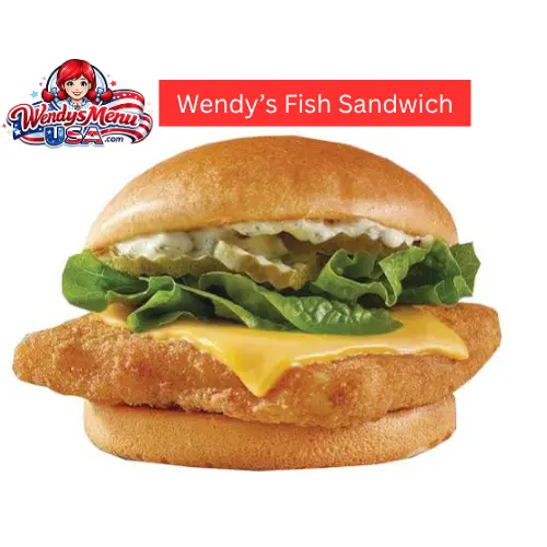 Wendy’s Fish Sandwich